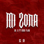Mi Zona (Explicit)