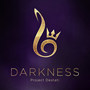 Project Destati: DARKNESS