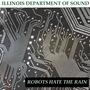 Robots Hate the Rain