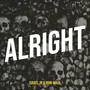 Alright (Explicit)