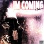 I'm Coming (Reloaded) [Explicit]