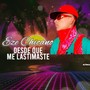 Desde Que Me Lastimaste