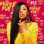 Mother May I (Explicit)