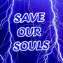 .Save Our Souls. (feat. Salway) [Explicit]