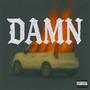 Damn (Explicit)