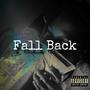 Fall Back (Explicit)