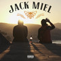 Jack Miel (Explicit)