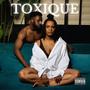 Toxique (Explicit)