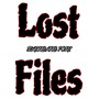 Lost Files Destroyed (Explicit)