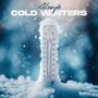 Cold Winters (Explicit)