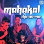 Mahakal the Terror