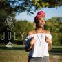 JULY (feat. Teshay Makeda)