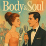 Body and Soul (Explicit)