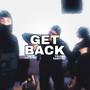 Get Back (feat. Young Kashybo) [Explicit]