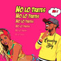 No lo trates no (feat. Hebreo)