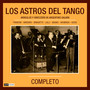Los Astros del Tango Completo (Restauración 2024)