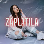 Zaplatila (LaLaLa)