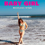 Baby Girl (Original Mix)