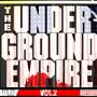 The Underground Empire, Vol. 2 (Explicit)