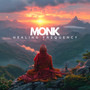 Monk Healing Frequency