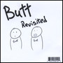 Butt Revisited