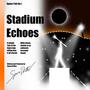 Stadium Echoes (Space Tale Episode No.1)