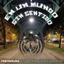 En un mundo sin sentido (feat. Virus, Das Qualle & J. Paçuk) [Tekniska Remix] [Explicit]