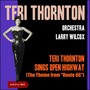 Teri Thornton Sings Open Highway (The Theme from 