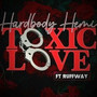 Toxic Love (Explicit)