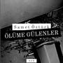 Ölüme Gülenler