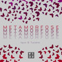 Metamorfose (Explicit)