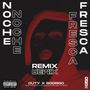 Noche Fresca [Remix] (Explicit)