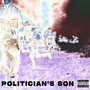 Politician's Son (Explicit)