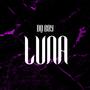 Luna (Explicit)