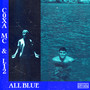 All Blue (Explicit)