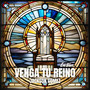Venga Tu Reino (En Vivo)