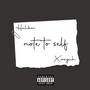 note to self (feat. Xaeyuh)