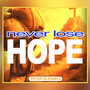 Never Lose Hope