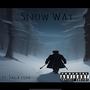 Snow Way (feat. $aga.com) [Explicit]