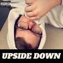 Upside Down (feat. Blake Lawson) [Explicit]