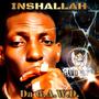 INSHALLAH (Explicit)