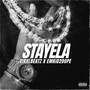 Stayela (Explicit)