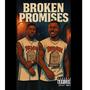 Broken Promise (Explicit)