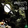 Wahozzy's World (Explicit)