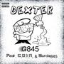 Dexter (feat. C.O.I.N. & Wunda) [Explicit]