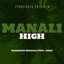 Manali High (feat. jivxn) [Explicit]