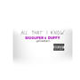 All that i know (feat. DUFFY) [Explicit]