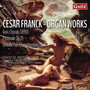 Franck: Organ Works, Vol. 1