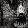 Tales from the Treetops (Deluxe Edition)