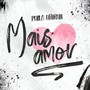 Mais Amor (Acústico)